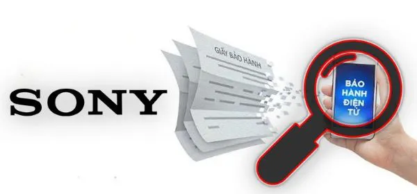 Check Bảo Hành Sony Tại Nhà Tiện Lợi Nhanh Gọn Chỉ Vài Phút